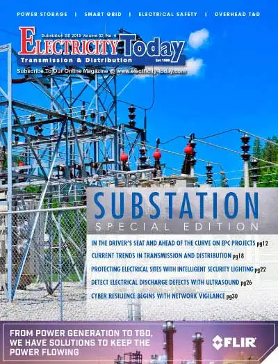 Electricity Today T&D Magazine - Substation July&August 2019 Special Edition